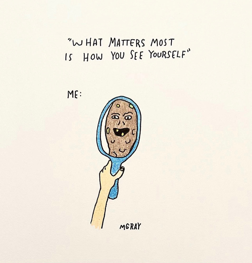 How You See Yourself