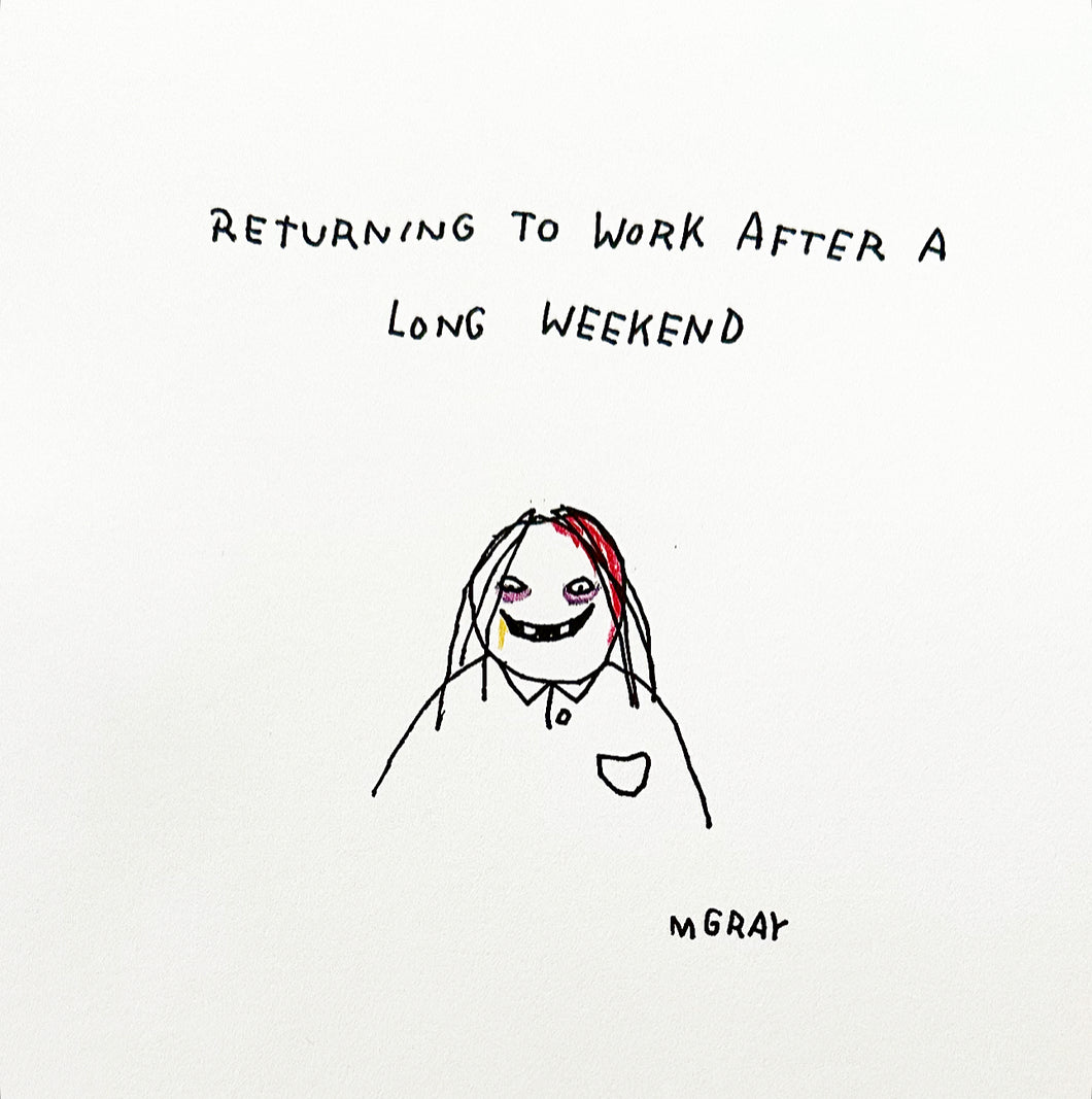 Long Weekend