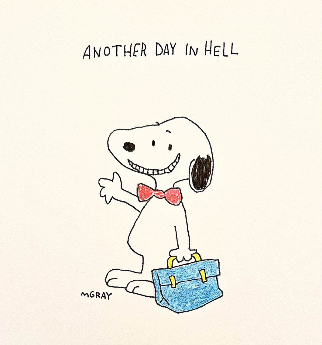 Another Day In Hell (snoopy)