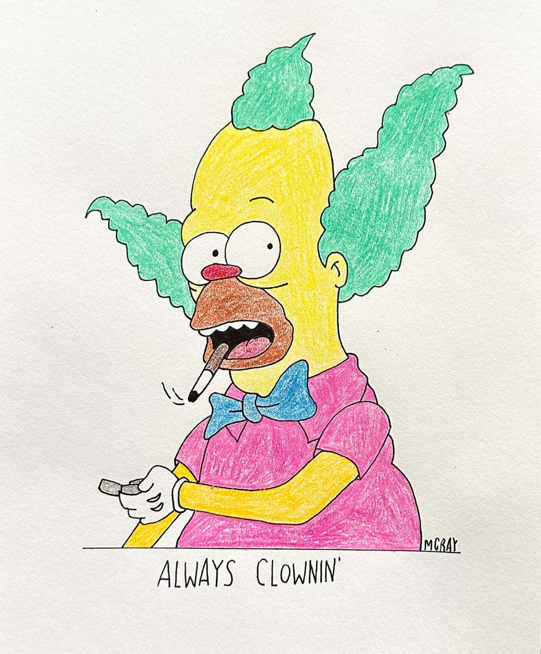 Always Clownin’