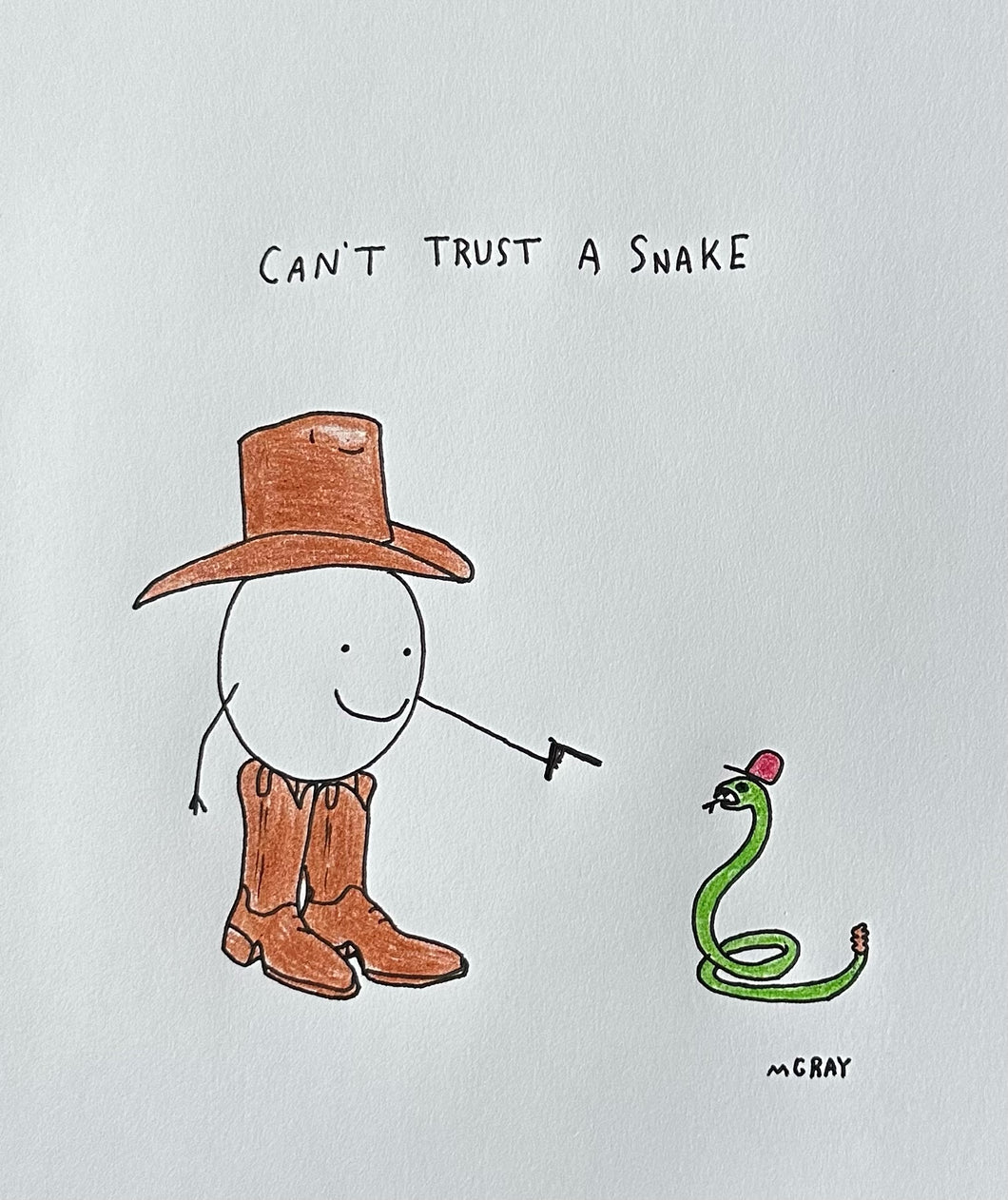 Can't Trust a Snake